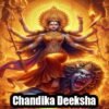 Chandika Deeksha: Divine Initiation for Protection & Power