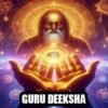 Guru Deeksha: Spiritual Awakening & Divine Transformation