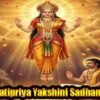 Secrets of Ratipriya Yakshini Sadhana for Love, Charm & Fulfilment